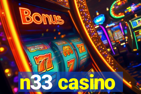 n33 casino